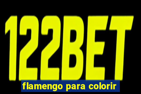 flamengo para colorir